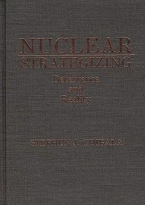 bokomslag Nuclear Strategizing