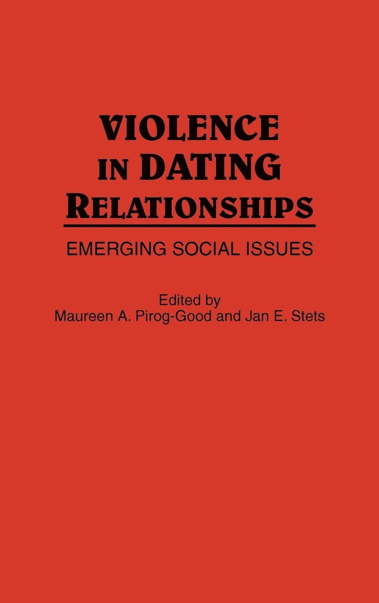 Violence in Dating Relationships 1