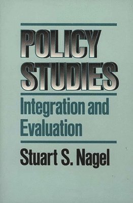 Stuart S. Nagel - Policy Studies, Häftad