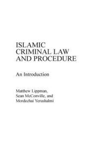 bokomslag Islamic Criminal Law and Procedure