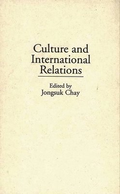 bokomslag Culture and International Relations