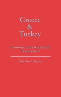 bokomslag Greece and Turkey