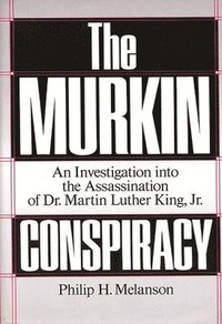 bokomslag The Murkin Conspiracy