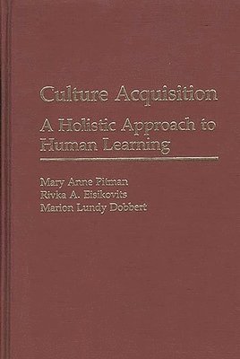 Rivka A. Eisikovits, Marion Lundy Dobbert, Maryann Pitman - Culture Acquisition, Inbunden