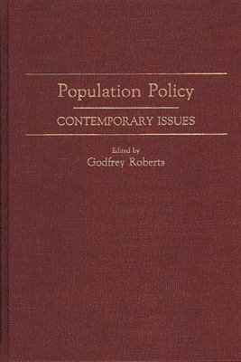 Godfrey Roberts, Godfrey Roberts - Population Policy, Inbunden