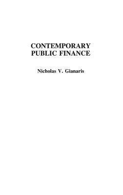 Nicholas V. Gianaris - Contemporary Public Finance, Inbunden