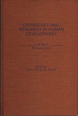 Cross-Cultural Research in Human Development 1