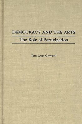 bokomslag Democracy and the Arts