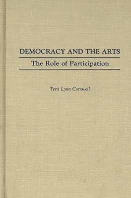 bokomslag Democracy and the Arts