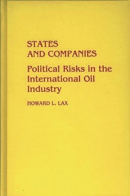 Howard Lax - States and Companies, Inbunden
