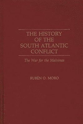 The History of the South Atlantic Conflict 1