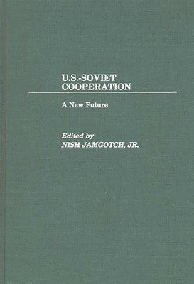 Nish Jamgotch, Nish Jamgotch - U.S.-Soviet Cooperation, Inbunden