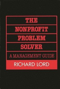bokomslag The Nonprofit Problem Solver