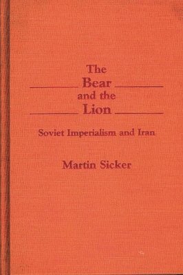 bokomslag The Bear and the Lion