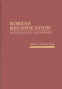 bokomslag Korean Reunification