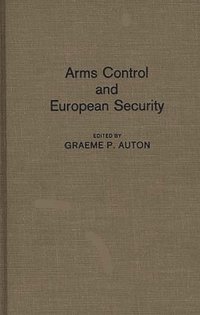 bokomslag Arms Control and European Security