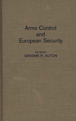 Arms Control and European Security 1