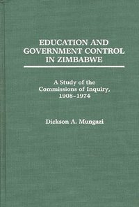 bokomslag Education and Government Control in Zimbabwe
