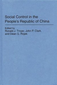 bokomslag Social Control in the People's Republic of China