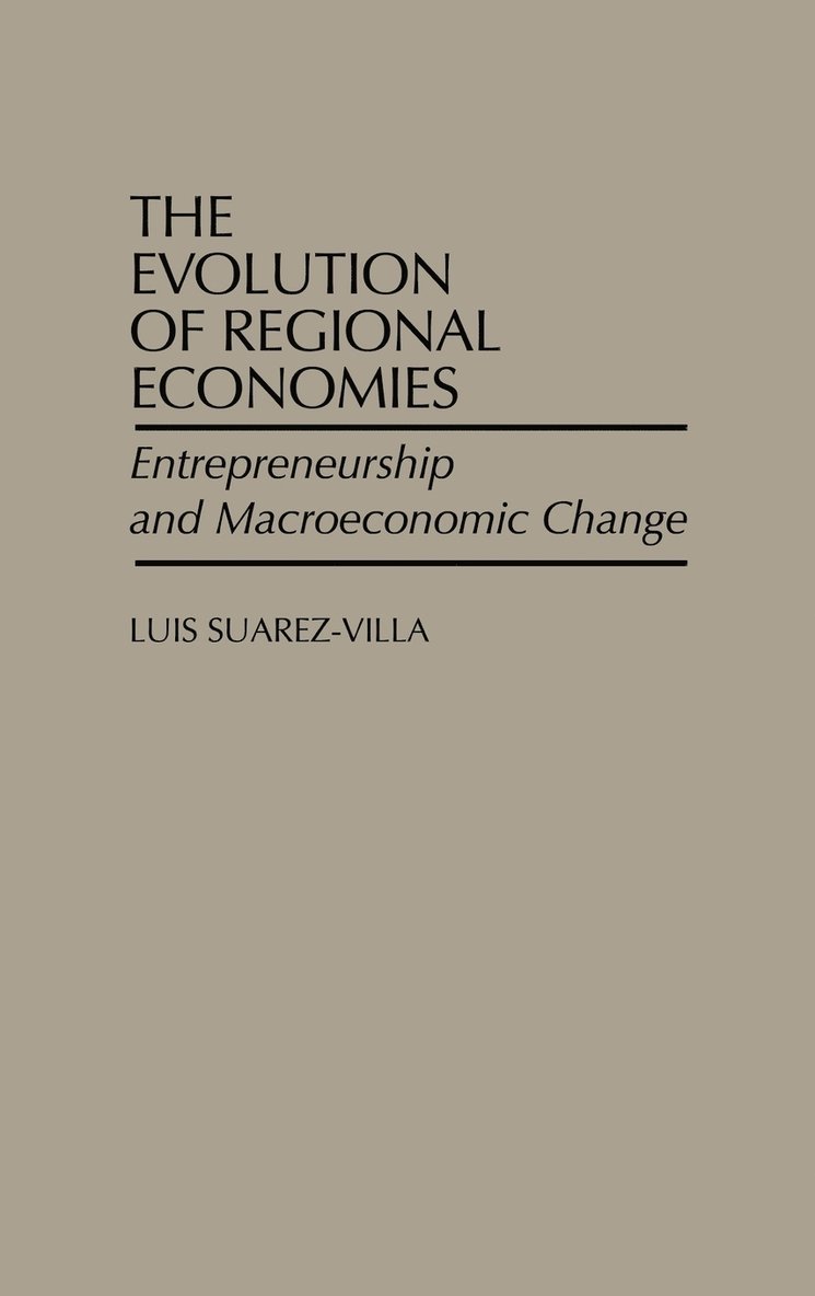 The Evolution of Regional Economies 1