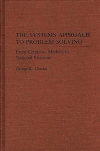 bokomslag The Systems Approach to Problem Solving