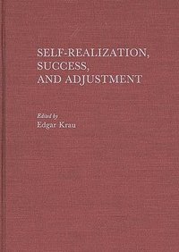bokomslag Self-Realization, Success, and Adjustment
