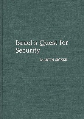 Israel's Quest for Security 1