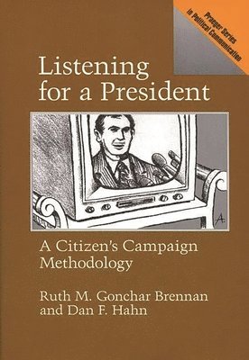 Listening for a President 1