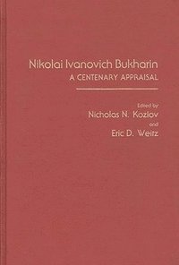 bokomslag Nikolai Ivanovich Bukharin