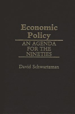 David Schwartzman - Economic Policy, Inbunden