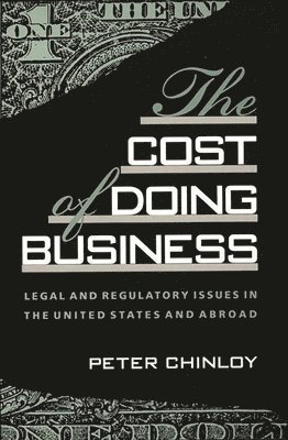 Peter Chinloy - Cost of Doing Business, Inbunden