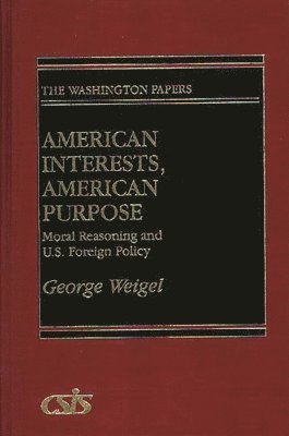 American Interests, American Purpose 1