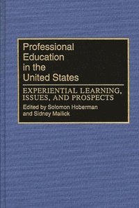 bokomslag Professional Education in the United States