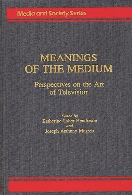 Meanings of the Medium 1