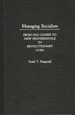 Managing Socialism