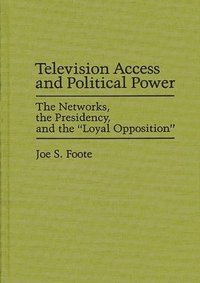 bokomslag Television Access and Political Power