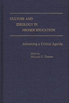 Culture and Ideology in Higher Education 1