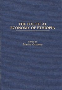 bokomslag The Political Economy of Ethiopia