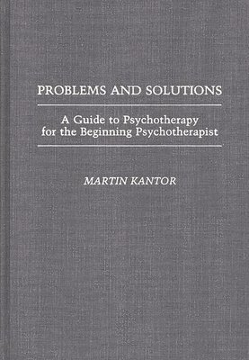 Martin Kantor - Problems and Solutions, Inbunden