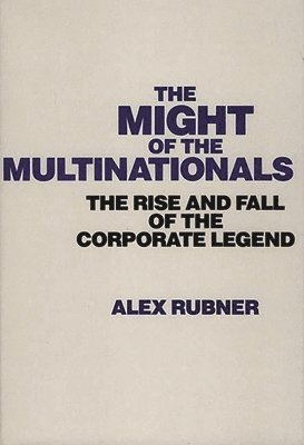 Alexandr Rubner, Alex Rubner - Might of the Multinationals, Inbunden