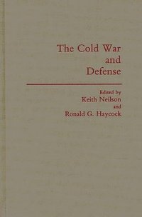 bokomslag The Cold War and Defense