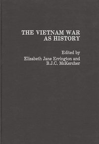 bokomslag The Vietnam War as History