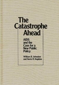 bokomslag The Catastrophe Ahead