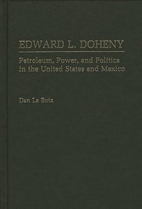 bokomslag Edward L. Doheny