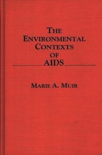 bokomslag Environmental Contexts of AIDS