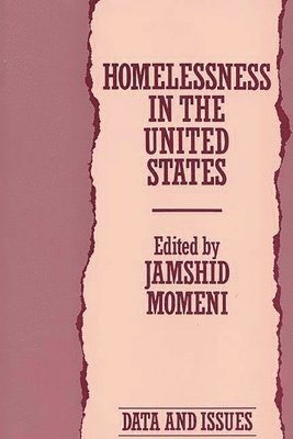 Jamshid Momeni, Jamshid a. Momeni, Jamshid A. Momeni - Homelessness in the United States, Häftad
