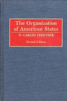 bokomslag The Organization of American States, 2nd Edition