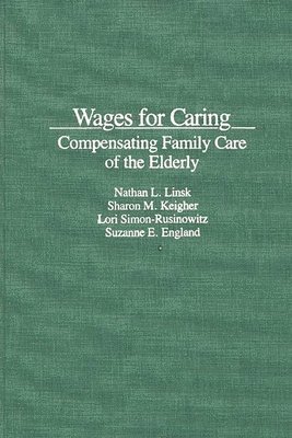 bokomslag Wages for Caring