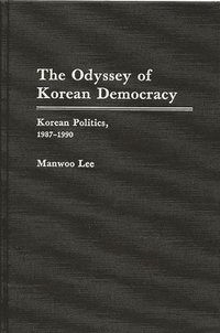 bokomslag The Odyssey of Korean Democracy