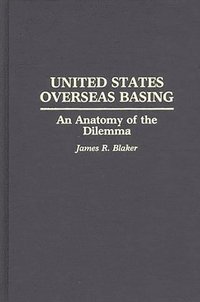 bokomslag United States Overseas Basing